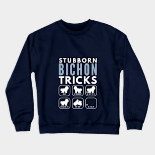 Stubborn Bichon Frise Tricks - Dog Training Crewneck Sweatshirt